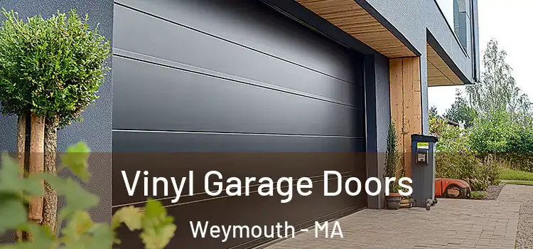  Vinyl Garage Doors Weymouth - MA